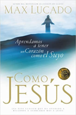 Como Jesús - Tapa Blanda -  Max Lucado