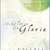 De Gloria en Gloria - Tapa Blanda -  Claudio Freidzon