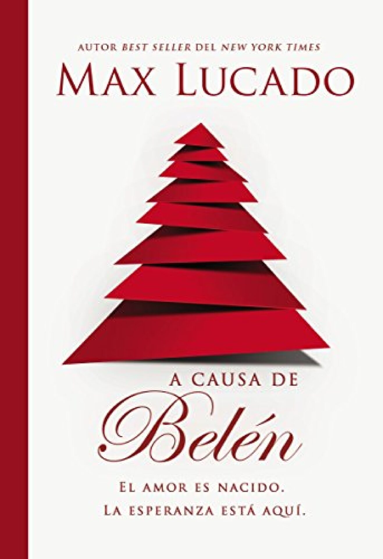 A Causa de Belén - Tapa Blanda - Max Lucado