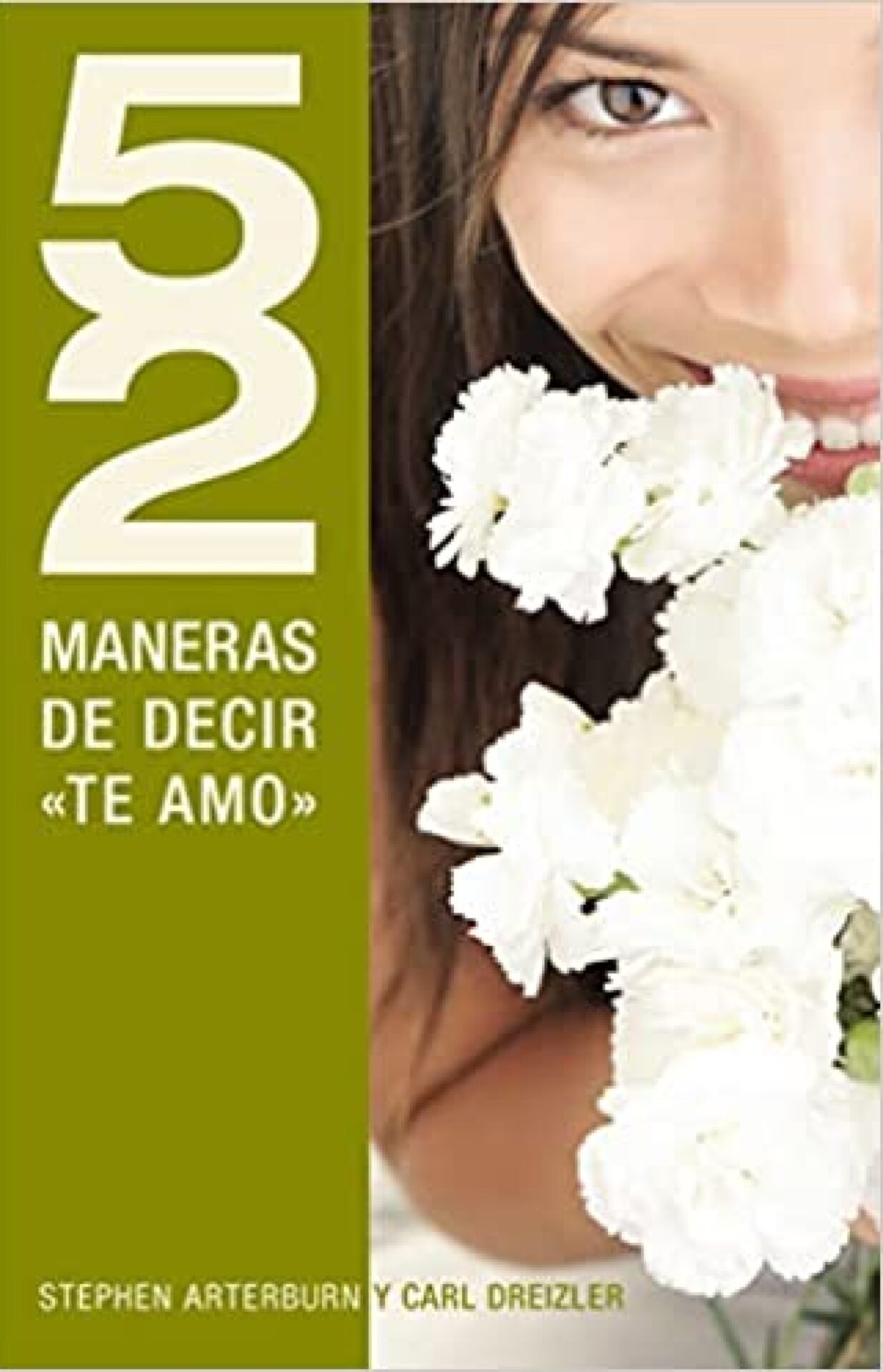 52 Maneras de Decir "Te Amo" - Tapa Blanda - Stephen Arterburn