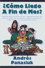 ¿Cómo Llego a Fin de Mes? Edición Bolsillo - Tapa Blanda -  Andrés Panasiuk