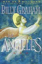 Ángeles: Agentes Secretos De Dios - Tapa Blanda -  Billy Graham
