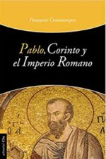 Pablo, Corinto y el Imperio Romano -  Tapa Blanda -  Panayotis Coutsoumpos