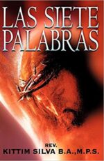 Las Siete Palabras -  Tapa Blanda - Kittim Silva