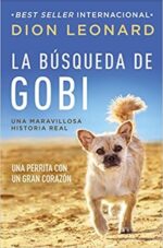 La Búsqueda de Gobi -  Tapa Blanda - Dion Leonard