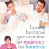 31 Horrores que Cometen las Mujeres y los Hombres - Tapa Blanda - Norma Pantojas