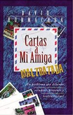 Cartas a mi Amiga Maltratada - Tapa Blanda - David Hormachea