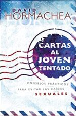 Cartas al Joven Tentado -  Tapa Blanda -  David Hormachea