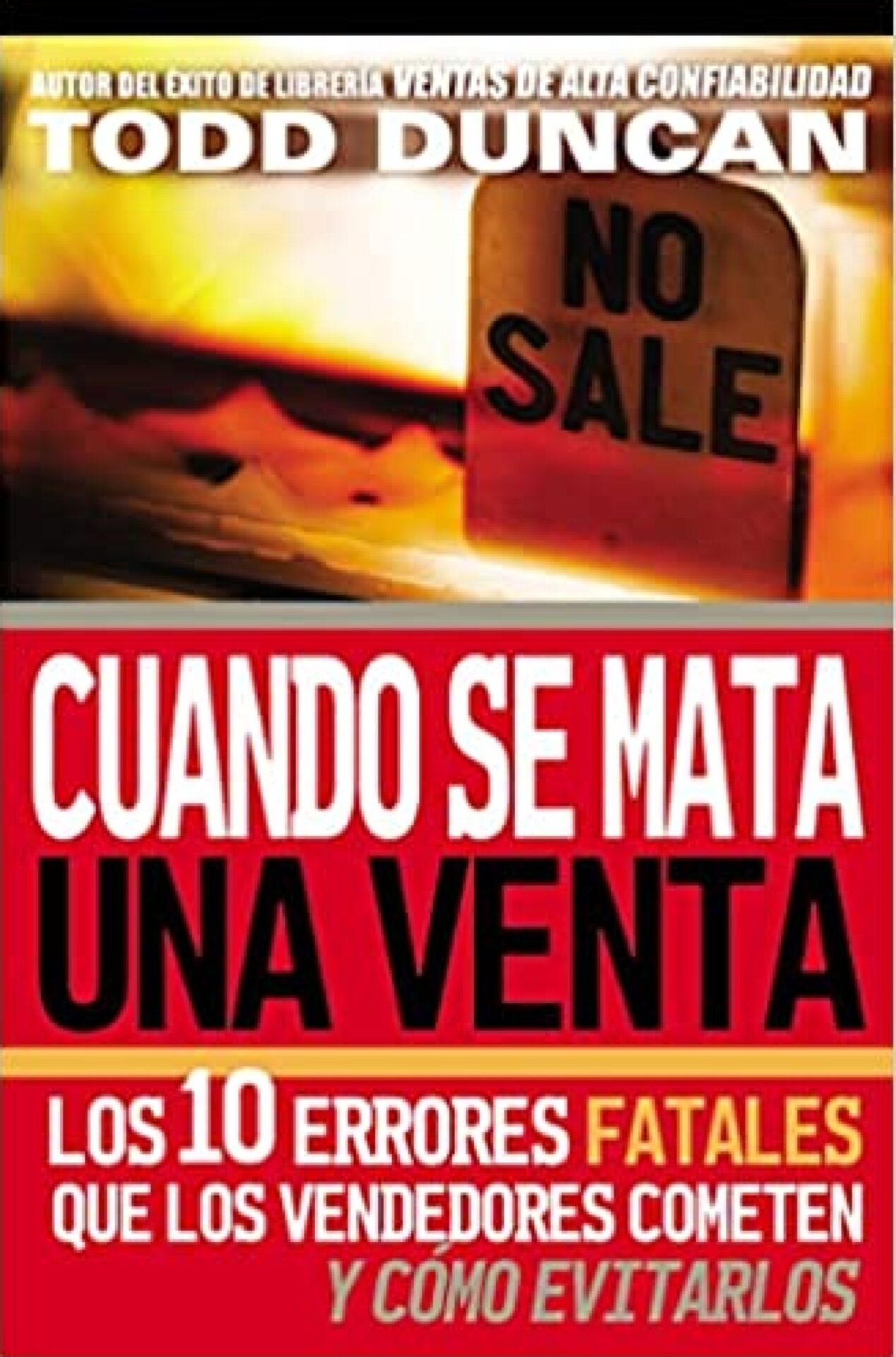 Cuando se Mata una Venta - Tapa Blanda - Todd Duncan