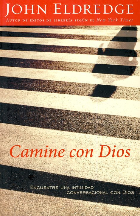 Camine con Dios - Tapa Blanda - John Eldredge - Imagen 2