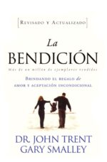 La Bendición - Tapa Blanda -  John Trent