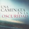 Una Caminata en la Oscuridad - Tapa Blanda - Eva Piper - Imagen 2