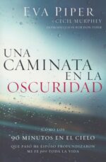 Alternative view of Una Caminata en la Oscuridad - Tapa Blanda - Eva Piper