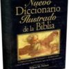Nuevo Diccionario Ilustrado De La Biblia - Tapa Dura -  Wilton Nelson