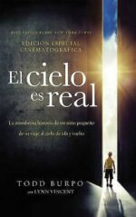 El Cielo es Real: Edición Cinematográfica - Tapa Blanda - Todd Burpo