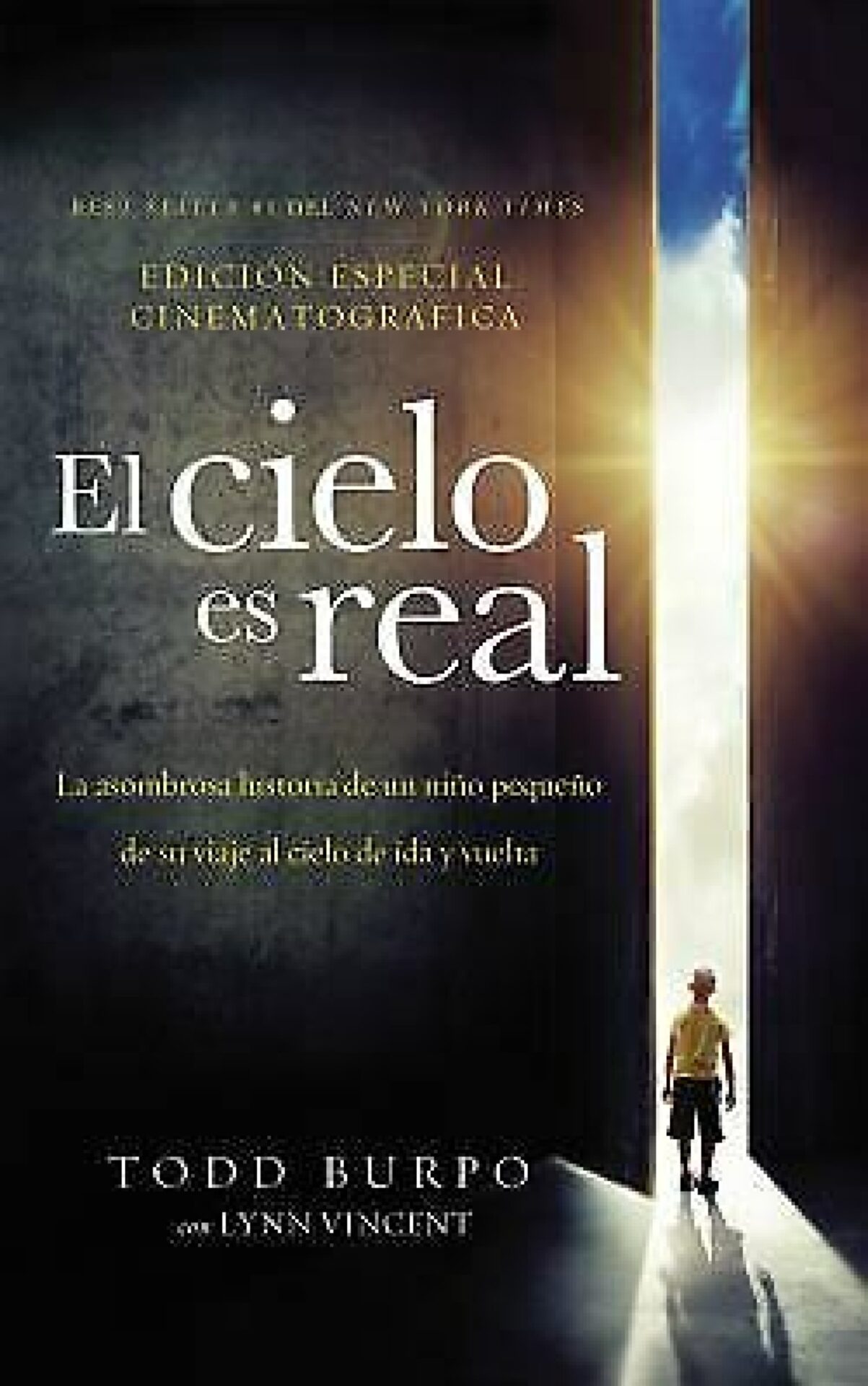El Cielo es Real: Edición Cinematográfica - Tapa Blanda - Todd Burpo