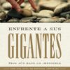 Enfrente a sus Gigantes  -  Tapa Blanda-  Max Lucado - Imagen 2