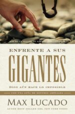 Alternative view of Enfrente a sus Gigantes  -  Tapa Blanda-  Max Lucado