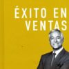 Éxito en Ventas -  Tapa Dura - Brian Tracy