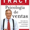 Psicología de Ventas - Tapa Blanda - Brian Tracy - Imagen 2