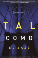 Tal como el Jazz - Tapa Banda -  Donald Miller