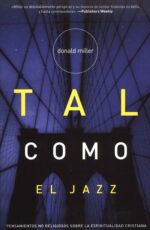 Alternative view of Tal como el Jazz - Tapa Banda -  Donald Miller
