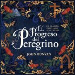 El Progreso del Peregrino - Tapa Dura - John Bunyan