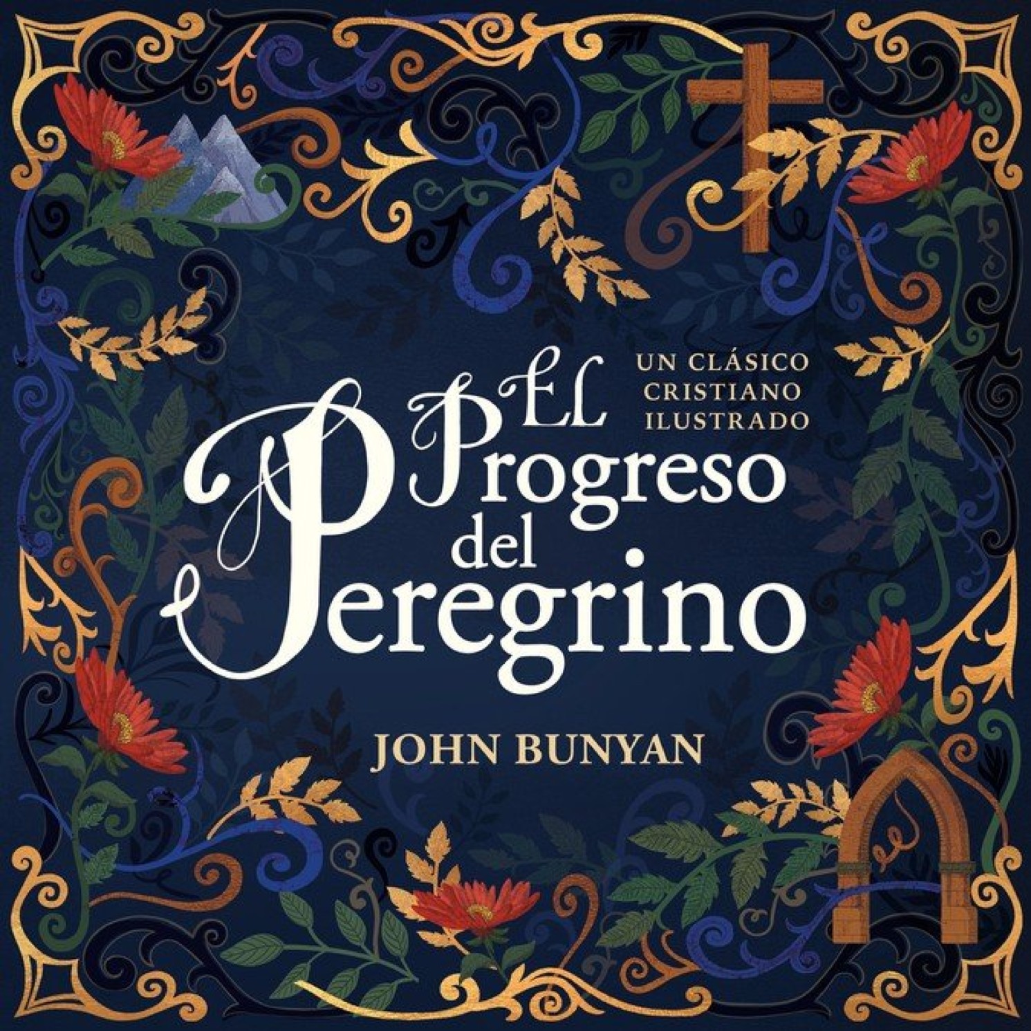 El Progreso del Peregrino - Tapa Dura - John Bunyan