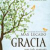 Gracia Para Todo Momento - Devocional para la familia  - Tapa Dura - Max Lucado - Imagen 2