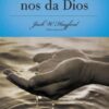 Serie Vida en Plenitud:  Salud que nos da Dios  -  Tapa Blanda - Jack W. Hayford