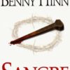 La Sangre - Tapa Blanda -  Benny Hinn