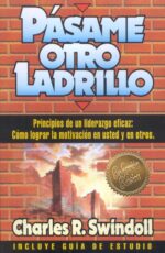 Pásame Otro Ladrillo - Tapa Blanda -  Charles R. Swindoll