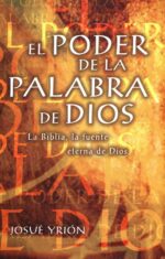 Alternative view of El Poder de la Palabra de Dios - Tapa Blanda - Josué Yrion