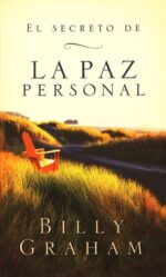 Alternative view of El Secreto de la Paz Personal  - Tapa Blanda - Billy Graham