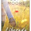 Liberada - Tapa Dura - Beth Moore - Imagen 2