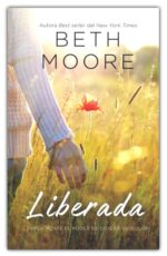 Alternative view of Liberada -  Tapa Dura - Beth Moore
