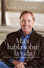 Max Habla Sobre la Vida - Tapa Blanda - Max Lucado