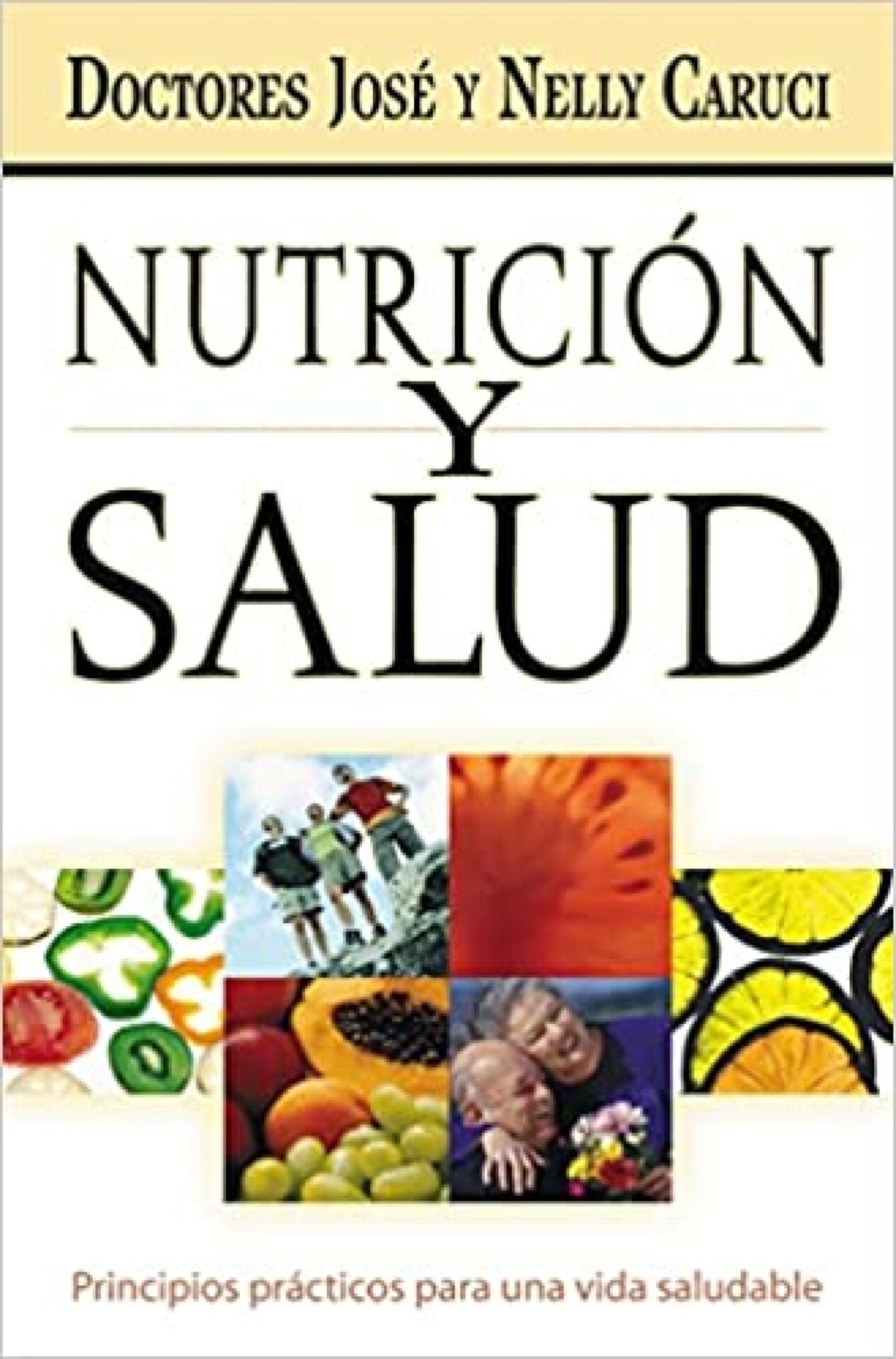 Nutrición y Salud - Tapa Blanda - José Caruci