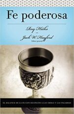 Serie Vida en Plenitud: Fe Poderosa  - Tapa Blanda - Jack Hayford