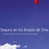 Seguro en los Brazos de Dios  - Tapa Blanda - John F. MacArthur