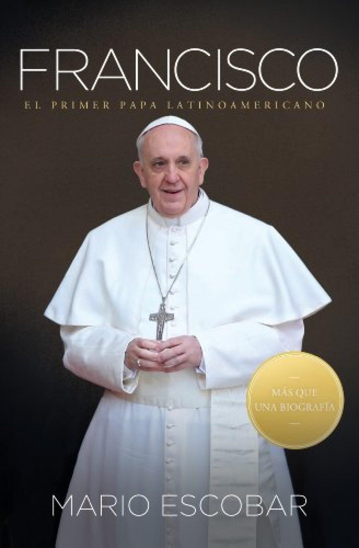 Francisco - Tapa Blanda - Mario Escobar
