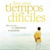 Para Estos Tiempos Difíciles - Tapa Blanda -  Max Lucado