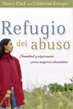 Refugio del Abuso -  Tapa Blanda -  Catherine Clark-Kroeger