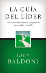 La Guía del Líder - Tapa Dura - John Baldoni
