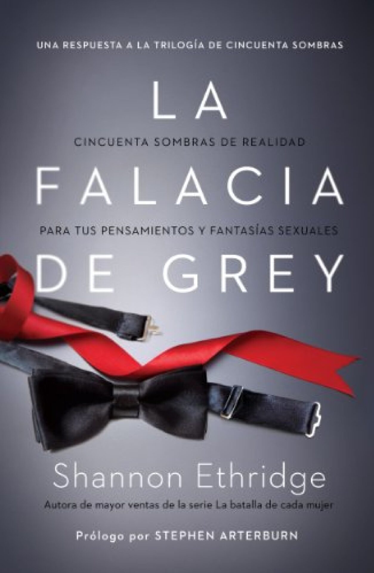 La Falacia de Grey - Tapa Blanda - Shannon Ethridge