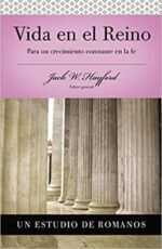 Serie Vida en Plenitud:  Vida en el Reino  -  Tapa Blanda - Jack W. Hayford