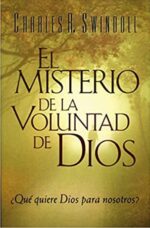 El Misterio De La Voluntad De Dios  - Tapa Blanda -  Charles R. Swindoll