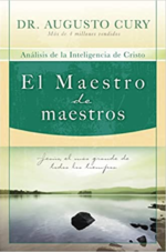 El Maestro de maestros  - Tapa Blanda - Augusto Cury
