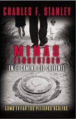 Minas Terrestres en el Camino del Creyente  - Tapa Blanda -  Charles F. Stanley