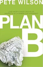 Plan B - Tapa Blanda -  Pete Wilson